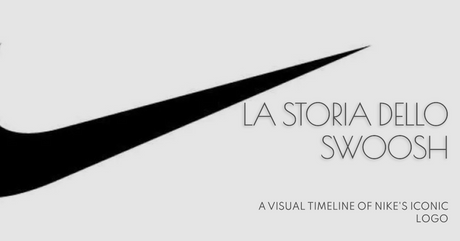 LA STORIA DELLO SWOOSH